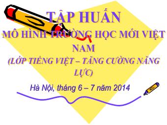 Tập huấn mô hình trường học mới Việt Nam (lớp tiếng Việt – tăng cường năng lực)