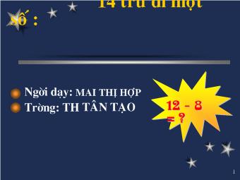 Bài giảng 14 trừ đi một số 14 - 8