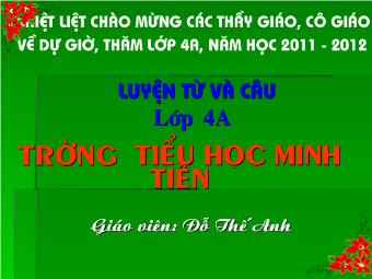 Bài giảng Luyện từ và câu - Bài: Thấm trạng ngữ cho câu