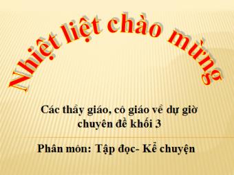 Chuyên đề Phân môn tập đọc – Kể chuyện lớp 3