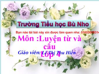 Luyện từ và câu - Mở rộng vốn từ: Cái đẹp