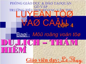 Luyện từ và câu - Mở rộng vốn từ du lịch thám hiểm