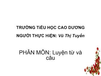 Luyện từ và câu - Nhân hóa