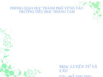 Luyện từ và câu - Tiết 53: Câu cảm