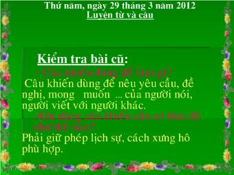 Luyện từ và câu - Tuần 30 – Tiết 60: Câu cảm