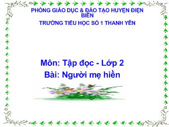 Tập đọc - Bài: Người mẹ hiền