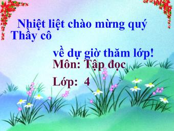 Tập đọc: Bài thơ về tiểu đội xe không kính