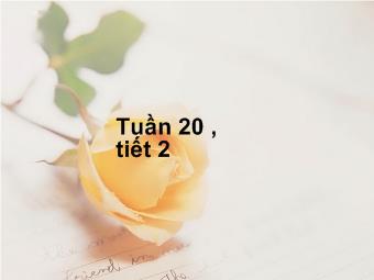 Tập đọc - Tuần 20, tiết 2