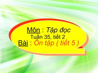 Tập đọc - Tuần 35, tiết 2