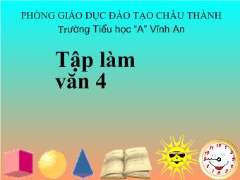 Tập làm văn 4 - Bài: Cấu tạo bài văn miêu tả cây cối