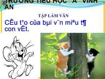 Tập làm văn - Cấu tạo của bài văn miêu tả con vật