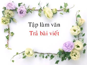 Tập làm văn - Trả bài viết