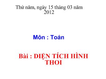 Toán - Bài: Diện tích hình thoi