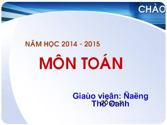 Toán - Cộng, trừ các số có ba chữ số (không nhớ)