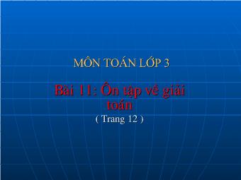 Toán lớp 3 - Bài 11: Ôn tập về giải toán