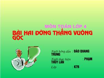 Toán lớp 4 - Bài hai đường thẳng vuông góc