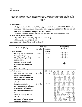 Giáo án lớp 2 - Bài 13: Động tác toàn thân – trò chơi “bịt mắt bắt dê”