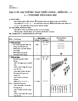 Giáo án lớp 2 - Bài 17: Ôn bài thể dục phát triển chung điểm số 1 – 2, 1 – 2 theo đội hình hàng dọc