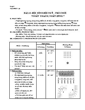 Giáo án lớp 5 - Bài 10: Đội hình đội ngũ trò chơi “nhảy nhanh, nhảy đúng”