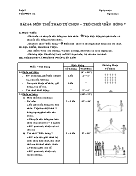 Giáo án Thể dục lớp 5 - Bài 64: Môn thể thao tự chọn trò chơi “dẫn bóng”