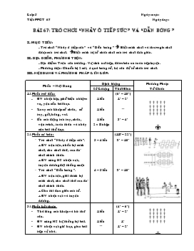 Giáo án Thể dục lớp 5 - Bài 67: Trò chơi “nhảy ô tiếp sức” và “dẫn bóng”