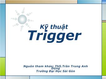 Bài giảng Kỹ thuật Trigger