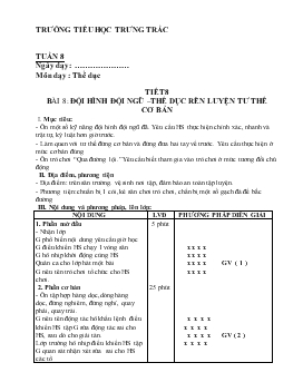 Giáo án Thể dục lớp 5 - Tiết 8 - Bài 8: Đội hình đội ngũ thể dục rèn luyện tư thế cơ bản