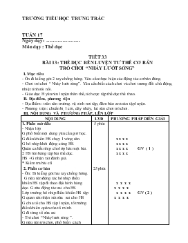 Giáo án Thể dục - Tiết 33 - Bài 33: Thể dục rèn luyện tư thế cơ bản trò chơi “nhảy lướt sóng”