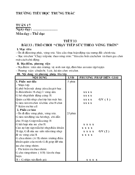 Giáo án Thể dục - Tiết 33 - Bài 33: Trò chơi “chạy tiếp sức theo vòng tròn”