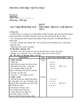 Giáo án Thể dục - Tiết 7 - Bài 7: Đội hình đội ngũ trò chơi “hoàng anh, hoàng yến’’