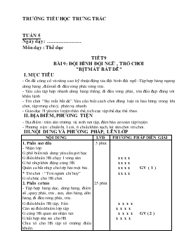 Giáo án Thể dục - Tiết 9 - Bài 9: Đội hình đội ngũ , trò chơi 