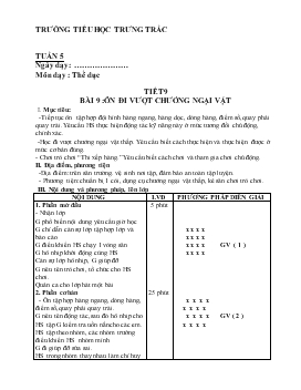 Giáo án Thể dục - Tiết 9 - Bài 9: Ôn đi vượt chướng ngại vật