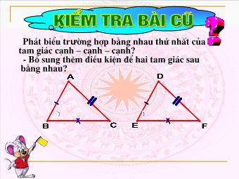 Bài 4: Trường hợp bằng nhau thứ hai của tam giác cạnh - góc - cạnh (c.g.c)