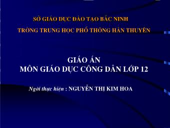 Bài 6: Một số chính sách xã hội - Nguyễn Thị Kim Hoa
