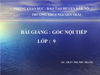 Bài giảng Góc nội tiếp - Trần Thị Thu Trang