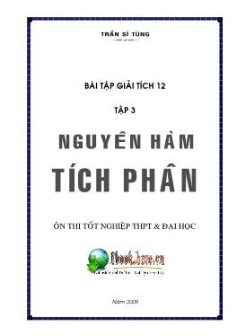 Bài tập Giải tích 12: Nguyên hàm tích phân