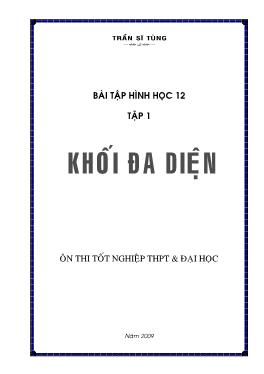 Bài tập Hình học 12: Khối đa diện