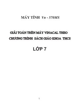 Giải toán trên máy Vinacal theo chương trình sách giáo khoa THCS Lớp 7
