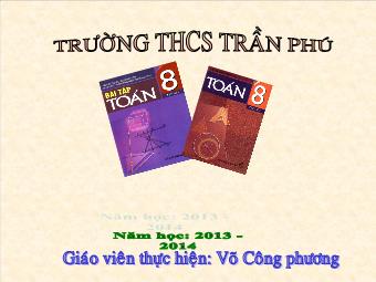 Tiết 11: Hình bình hành - Võ Công Phương