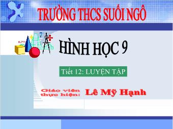 Tiết 12: Luyện tập - Lê Mỹ Hạnh