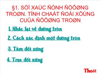 Tiết 20 - Bài 1. Sự xác định đường tròn. tính chất đối xứng của đường tròn