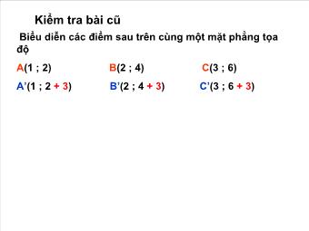 Tiết 22 - Bài 3. Đồ thị của hàm số y = ax + b (a ≠ 0)