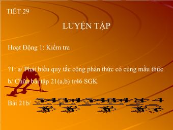 Tiết 29: Luyện tập