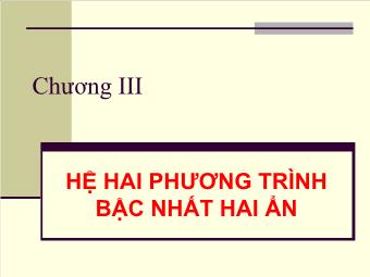 Tiết 30 - Bài 1: Phương trình bậc nhất hai ẩn