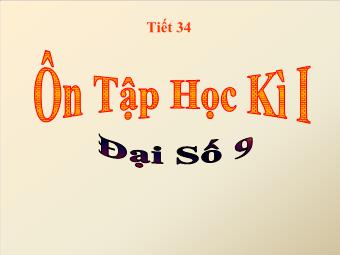 Tiết 34: Ôn tập học kì I