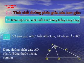 Tiết 38 - Bài 3. Tính chất đường phân giác của tam giác