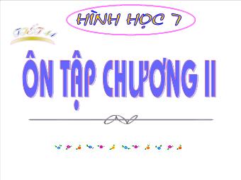 Tiết 44: Ôn tập chưương II