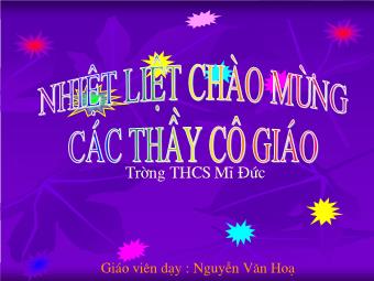 Tiết 46: Cung chứa góc