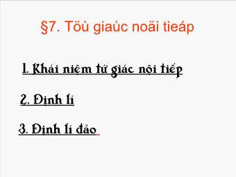 Tiết 49 - Bài 7. Tứ giác nội tiếp