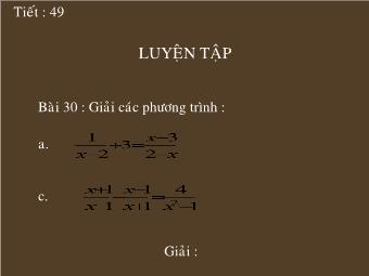 Tiết 49: Luyện tập